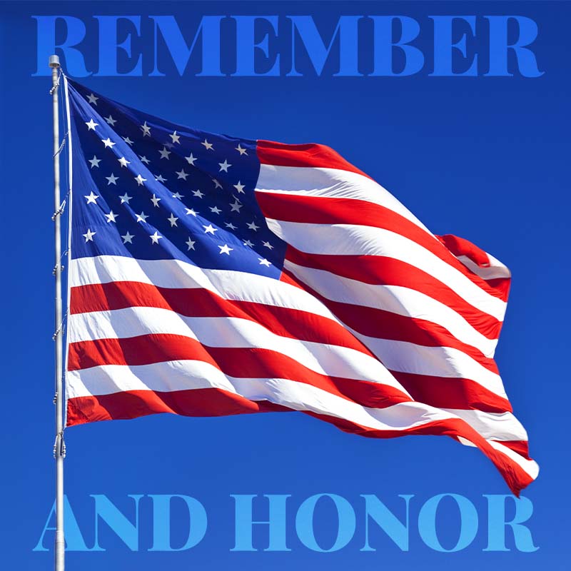 Memorial Day: Remember and Honor