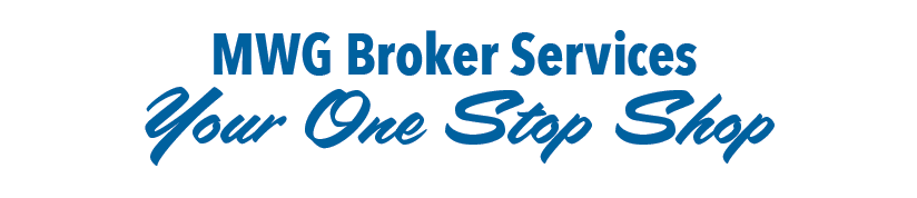 MWG Broker Services — Your One Stop Shop.